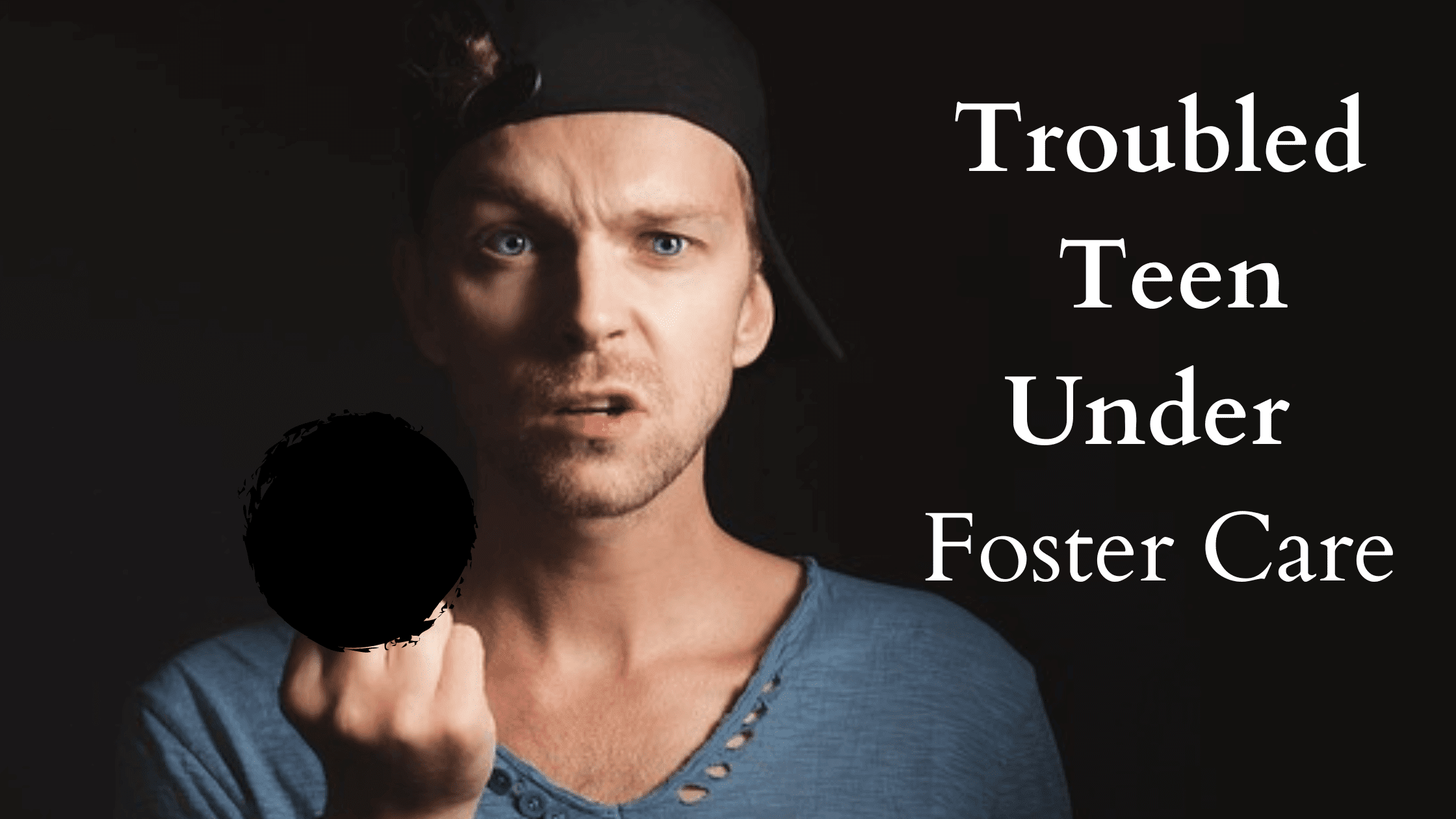 Fostering a Troubled Teenager