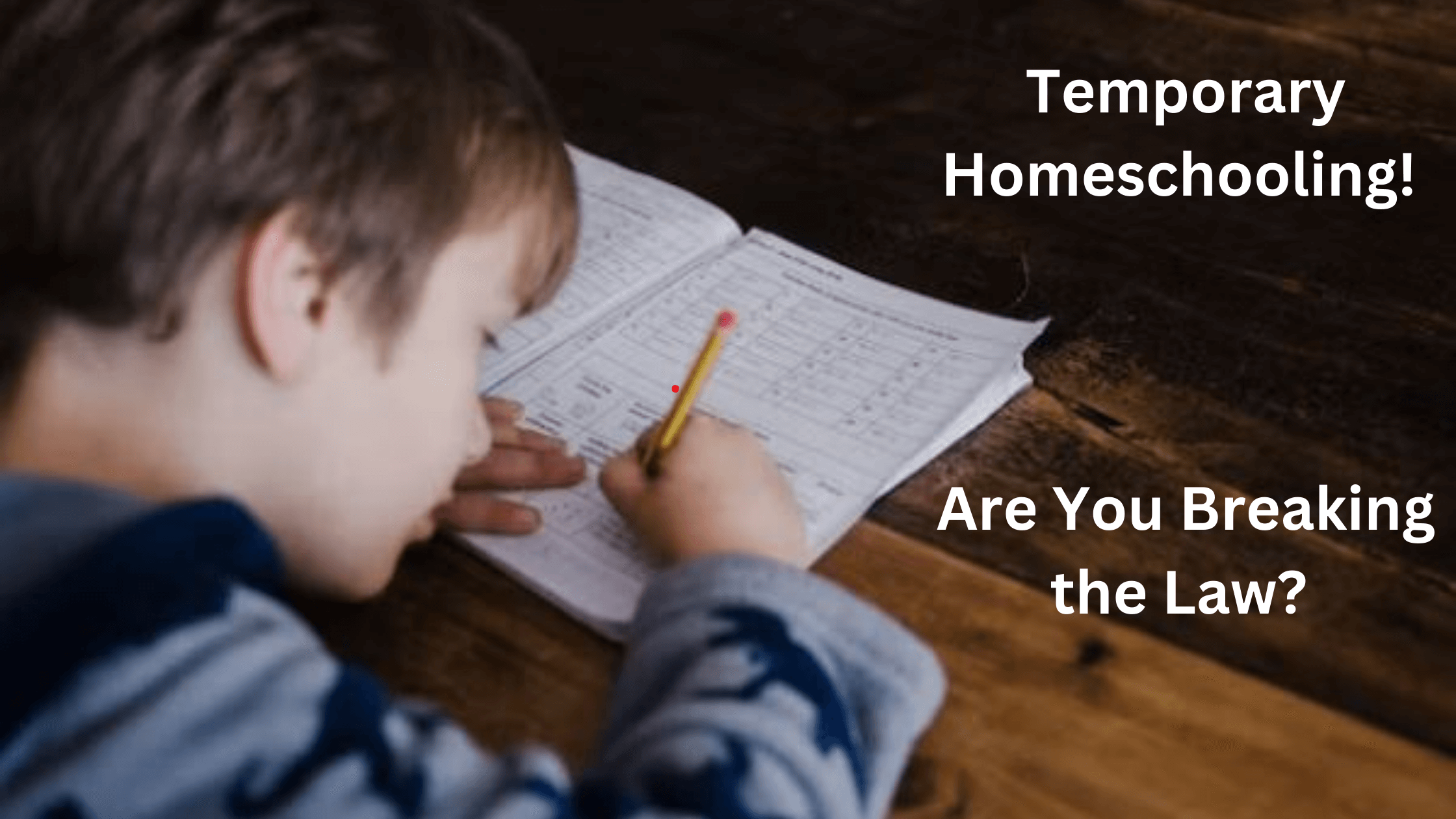 can i homeschool my child temporarily