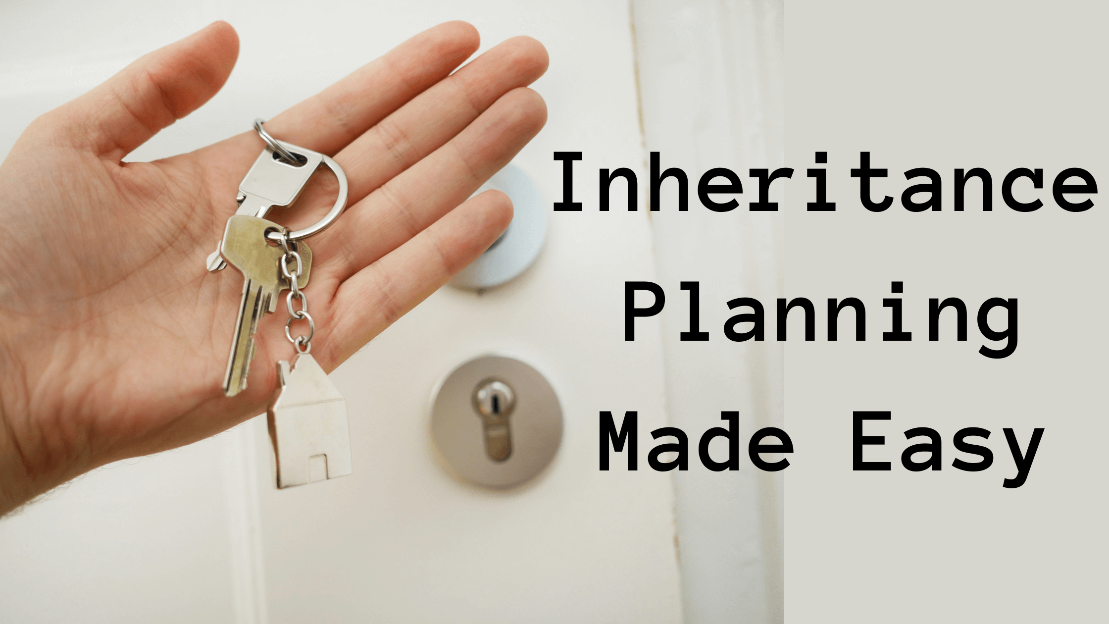 transferring ownership of property from parent to child before death