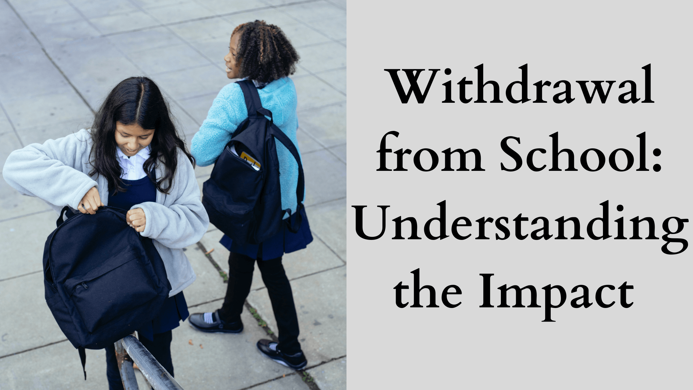 what happens if i withdraw my child from school