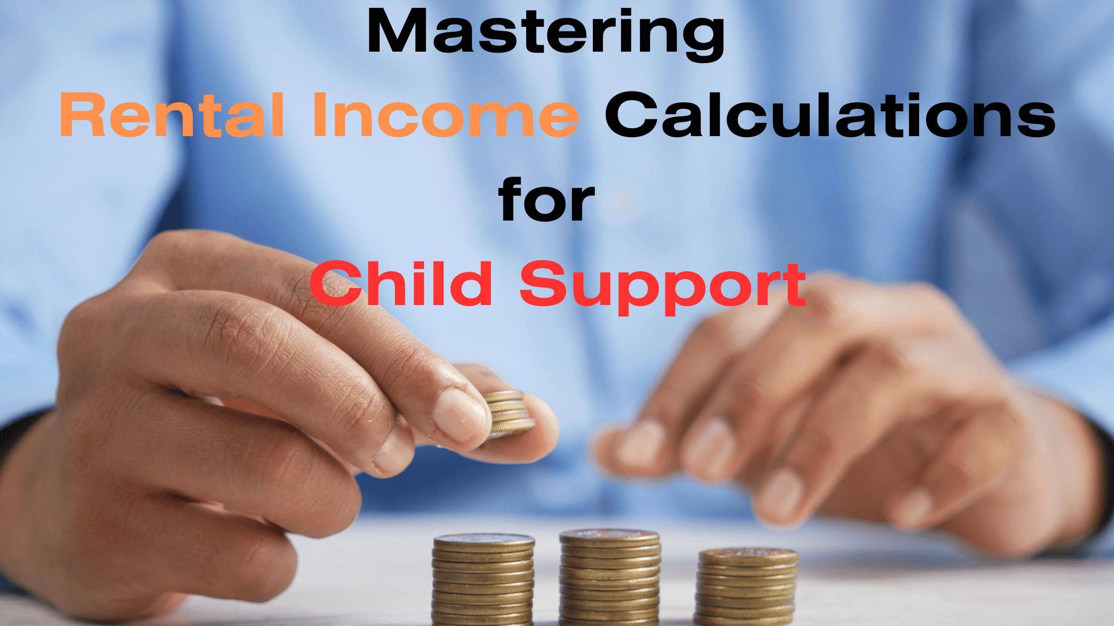 how to calculate rental income for child support