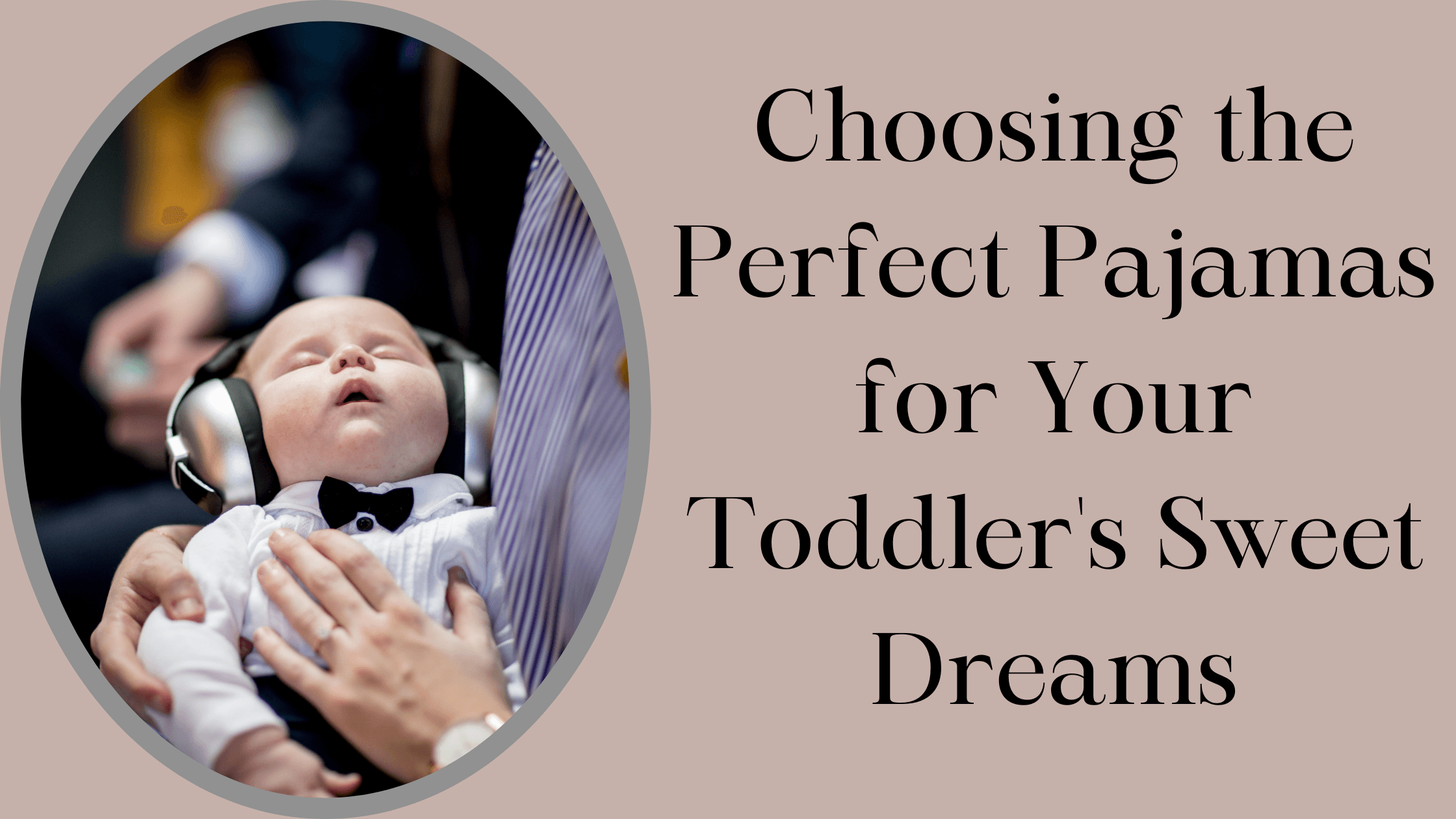 how to dress toddler for sleep