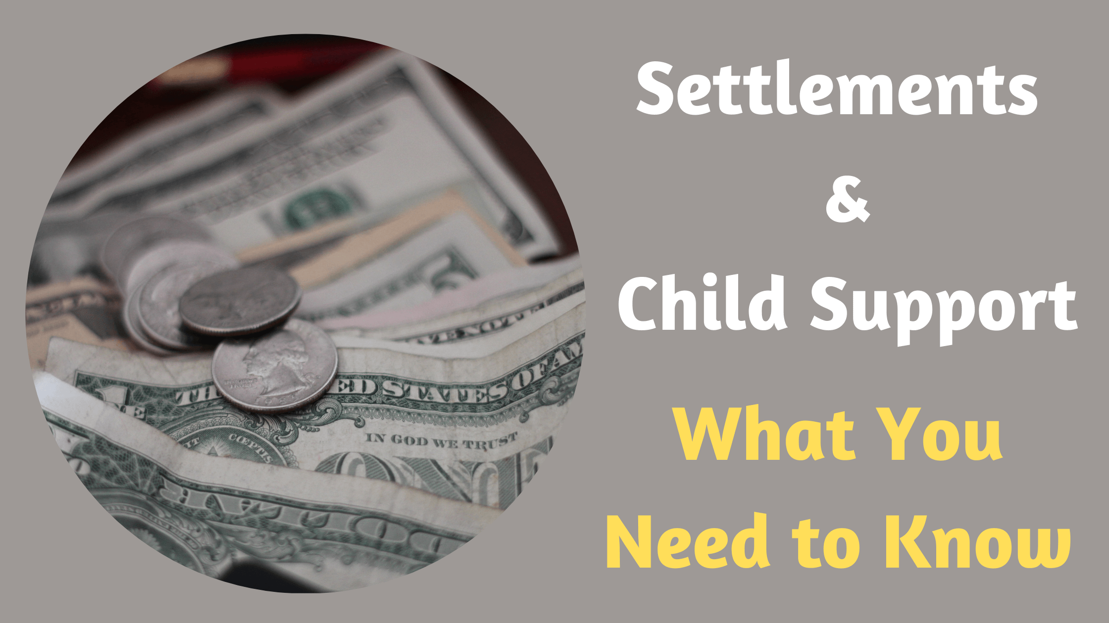 how does child support know about settlement